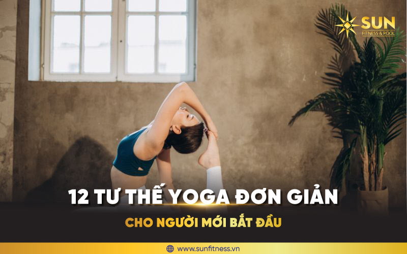 12-tư-thế-Yoga-đơn-giản-cho-người-mới-bắt-đầu