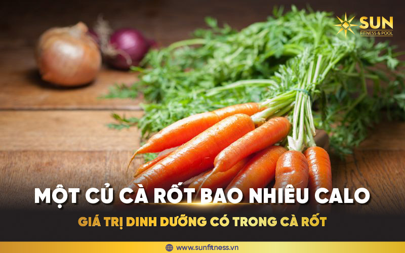 1 củ cà rốt bao nhiêu calo