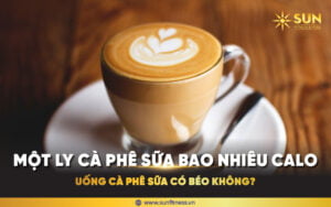 Cà phê sữa bao nhiêu calo