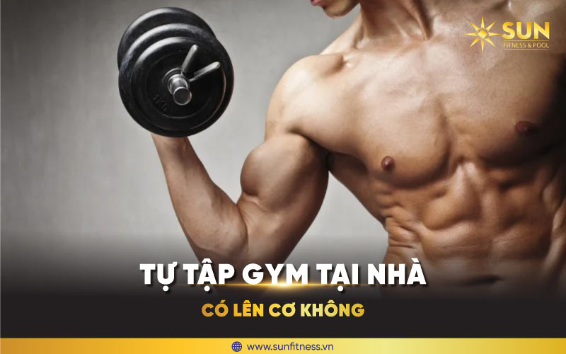 TU-TAP-GYM-TAI-NHA-CO-LEN-CO-KHONG