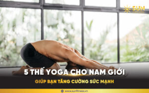 Tư-thế-yoga-cho-nam-giới